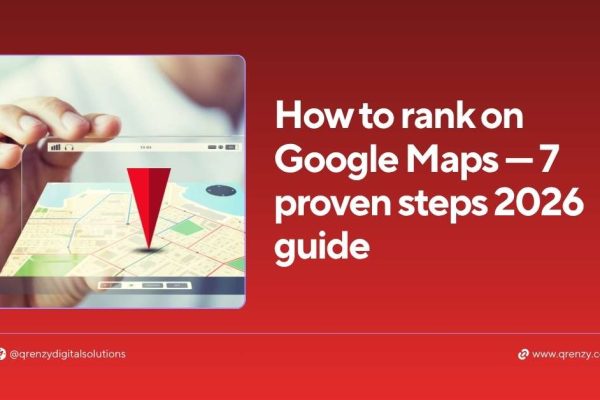 How to rank on Google Maps — 7 proven steps 2026 guide