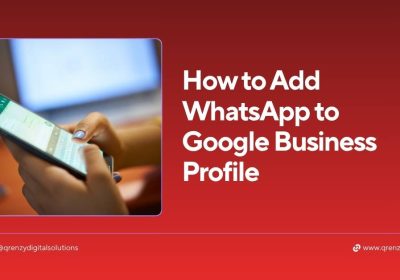 How to add WhatsApp to Google Business Profile 2026 guide