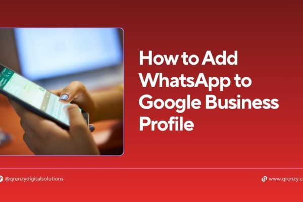 How to add WhatsApp to Google Business Profile 2026 guide
