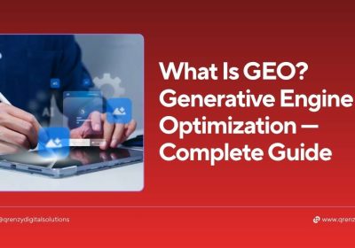 What is GEO — Generative Engine Optimization guide by Qrenzy Digital Solutions